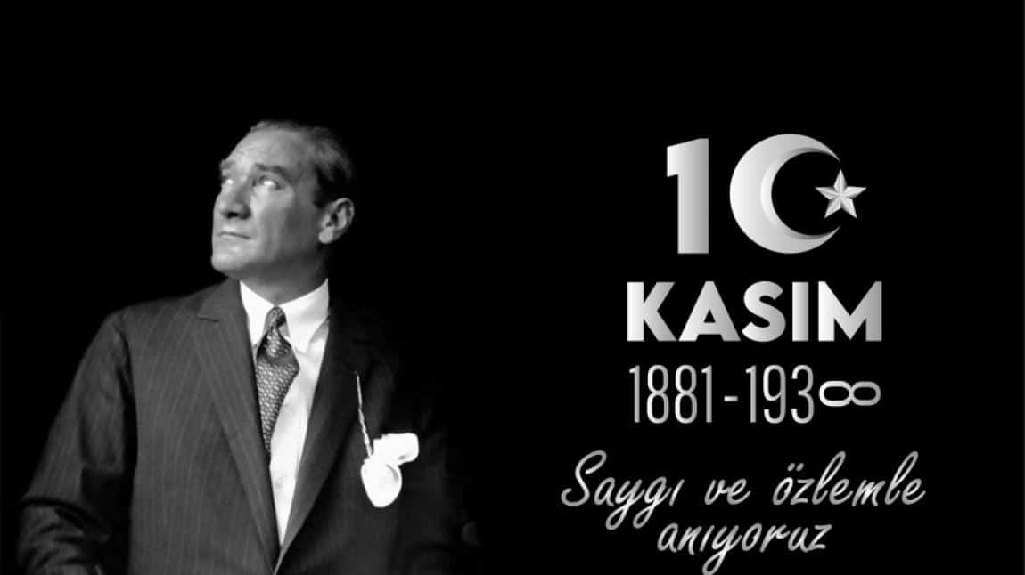 10 Kasım Atatürk'ü Anma Günü